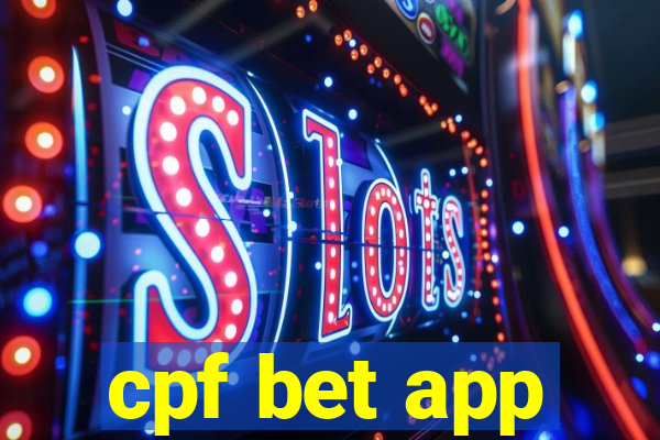 cpf bet app